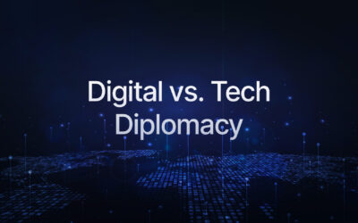 Digital Diplomacy vs. Tech Diplomacy: Understanding the Difference