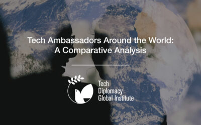Tech Ambassadors Around the World: A Comparative Analysis