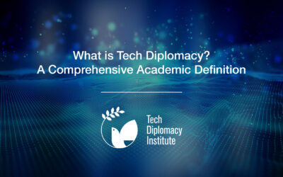 What is Tech Diplomacy? A Comprehensive Academic Definition